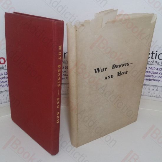 Picture of Why Dennis - And How (Signed)