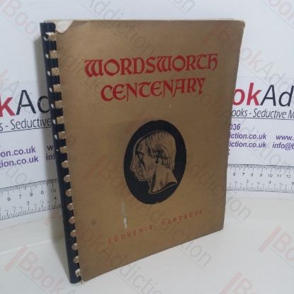 Picture of Wordsworth Centenary: Souvenir Handbook