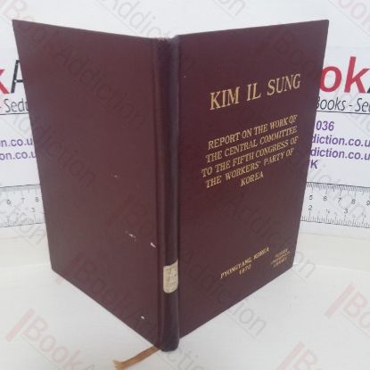 Picture of Report on the Work of the Central Committee to the Fifth Congress of the Workers' Party of Korea: November 2, 1970