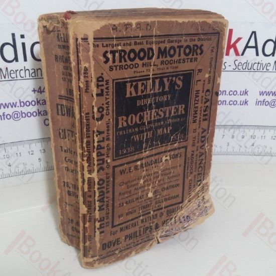 Picture of Kelly's Directory of Rochester, Chartham, Gillingham, Strood and Nighbourhood: 1938