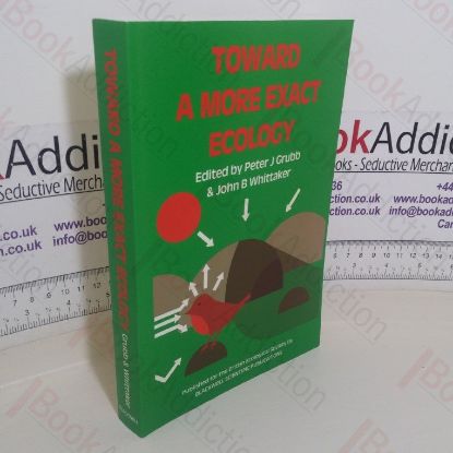 Picture of Toward a More Exact Ecology: The Second Jubilee Symposium to Celebrate the75th Anniversary of the British Ecological Society, St Catherines's College, 1988)