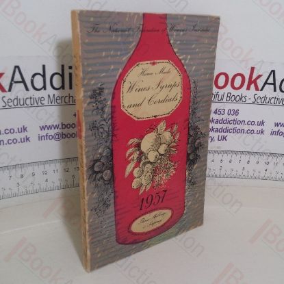 Picture of Home Made Wines, Syrups and Cordials