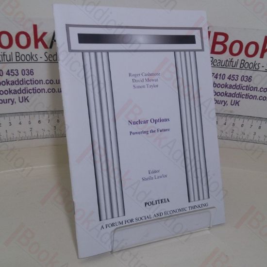 Picture of Nuclear Options: Powering the Future (Politeia paper)