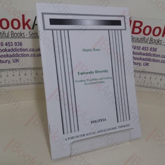 Picture of University Diversity: Freedom, Excellence and Funding for a Global Future (Politeia paper)