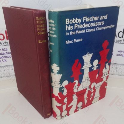 Picture of Bobby Fischer and His Predecessors in the World Chess Championship