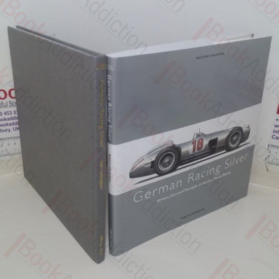 Picture of German Racing Silver: Drivers, Cars and Triumphs of British Motor Racing