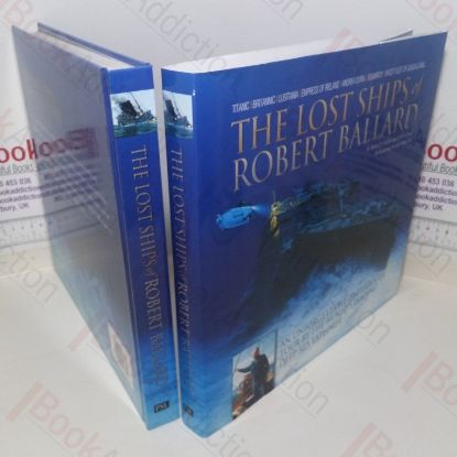 Picture of The Lost Ships of Robert Ballard: An Unforgettable Underwater Tour by the World's Leading Deep-sea Explorer