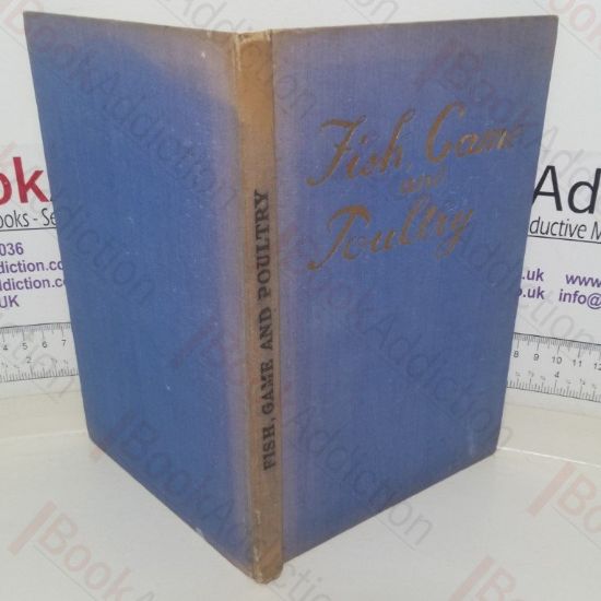 Picture of Fish, Game and Poultry, Appetisingly Illustrated wth Coloured Plates