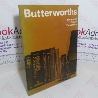 Picture of Butterworths: Yesterday, Today, Tomorrow