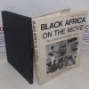 Picture of Black Africa on The Move (A World Focus Book)