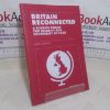 Picture of Britain Reconnected: A Foreign Policy for Security and Prosperity at Home (Fabian Ideas, No. 661)