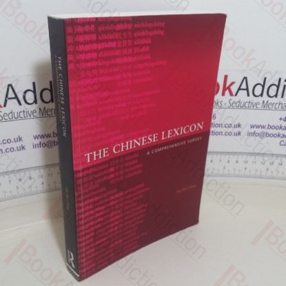 Picture of The Chinese Lexicon: A Comprehensive Survey