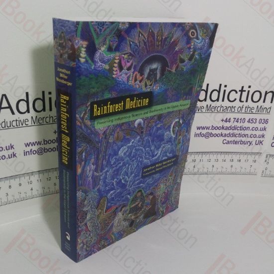 Picture of Rainforest Medicine: Preserving Indigenous Science and Biodiversity in the Upper Amazon