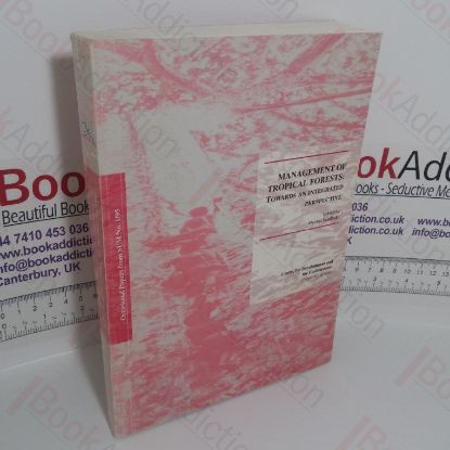 Picture of Management of Tropical Forests: Towards and Integrated Perspective (Centre for Development and the Environment; Occasional Paper, No. 1/95)