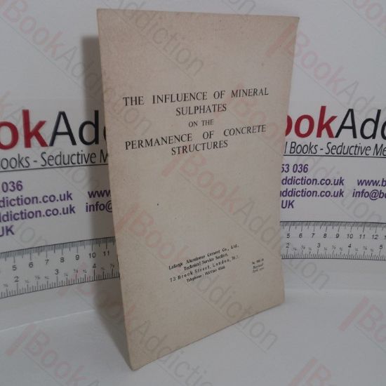 Picture of The Influence of Mineral Sulphates on the Permanence of Concrete Structures
