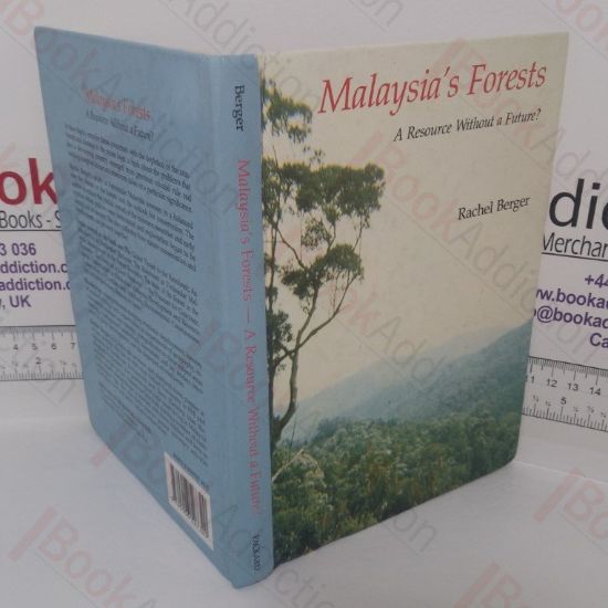 Picture of Malaysia's Forests: A Resource Without a Future