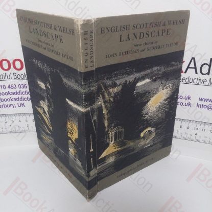 Picture of English Scottish and Welsh Landscape, 1700 -1860 (New Excursions into English Poetry series)