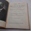 Picture of The Art of Organ-Building: A Comprehensive Historical, Theoretical, and Practical Treatise on the Tonal Appointment and Mechanical Construction of Concert-Room, Church and Chamber Organs (Volumes I and II)
