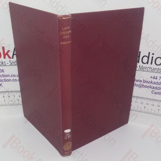 Picture of Latin Historical Inscriptions: Illustrating the History of the Early Empire