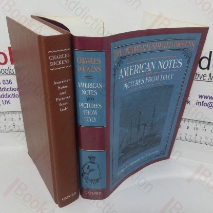 Picture of American Notes and Pictures from Italy (The Oxford Illustrated Dickens)