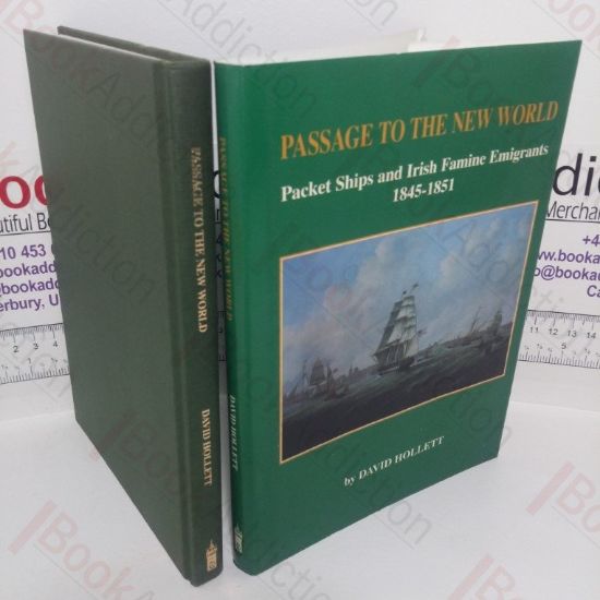 Picture of Passage to the New World: Packet Ships and Irish Famine Emigrants, 1845-1851