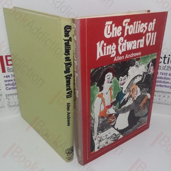 Picture of The Follies of King Edward VII