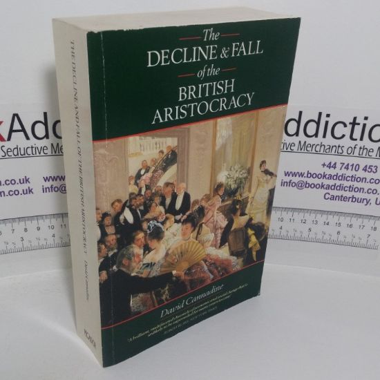 Picture of The Decline and Fall of the British Aristocracy