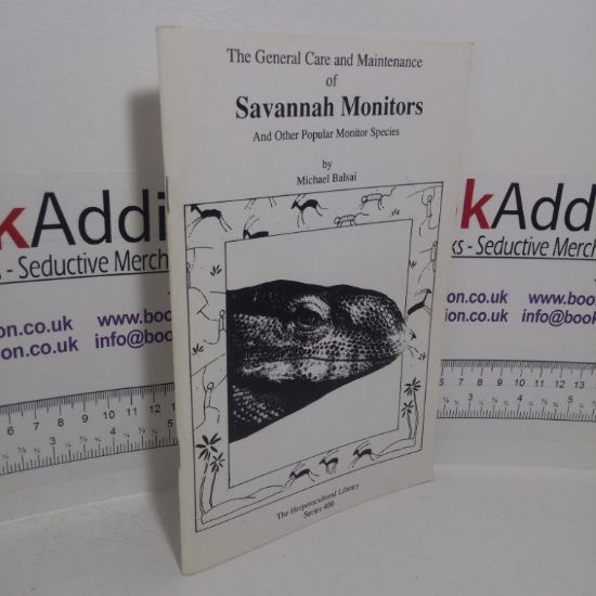 Picture of The General Care and Maintenance of Savannah Monitors and Other Popular Monitor Species (The Herpetocultural Library series)