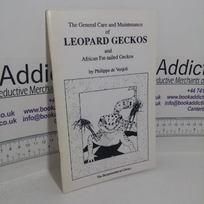 Picture of The General Care and Maintenance of Leopard Geckos and African Fat-Tailed Geckos (The Herpetocultural Library series)