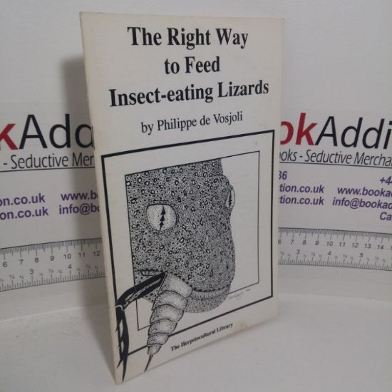 Picture of The Right Way to Feed Insect-Eating Lizards (The Herpetocultural Library series)