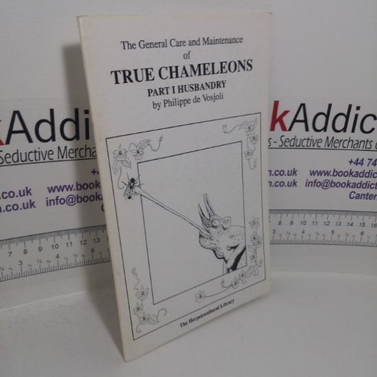 Picture of The General Care and Maintenance of True Chameleons: Part 1, Husbandry (The Herpetocultural Library series)