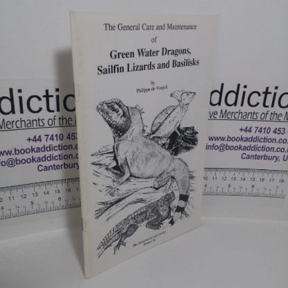 Picture of The General Care and Maintenance of Green Water Dragons Plus Sailfin Lizards and Basilisks (The Herpetocultural Library series)