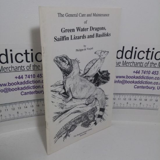 Picture of The General Care and Maintenance of Green Water Dragons Plus Sailfin Lizards and Basilisks (The Herpetocultural Library series)