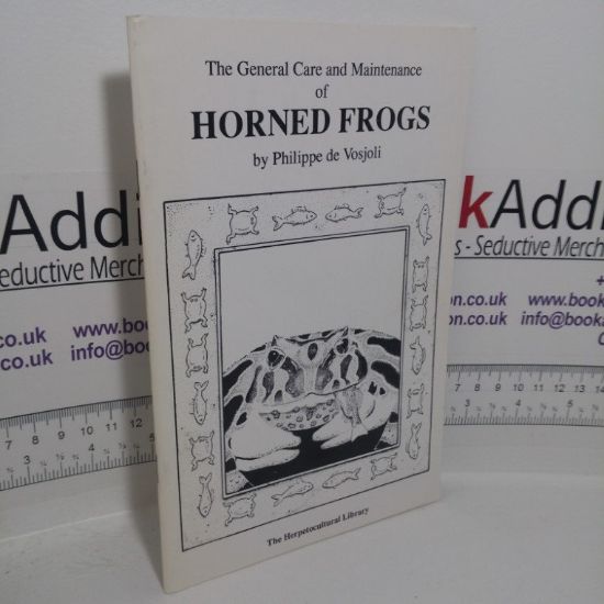 Picture of The General Care and Maintenance of Horned Frogs (The Herpetocultural Library series)