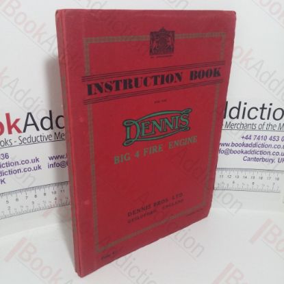 Picture of Instruction Book for the Dennis Big 4 Fire Engine