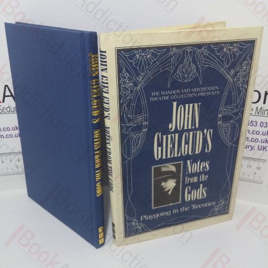 Picture of John Gielgud's Notes from the Gods: Playgoing in the 1920s