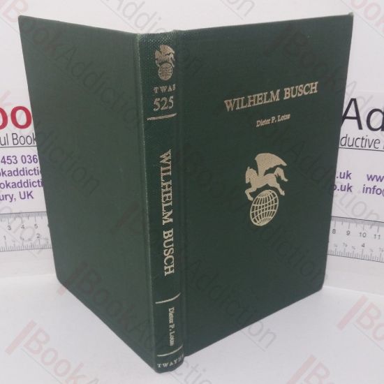 Picture of Wilhelm Busch (Twayne's World Authors series, TWAS 525)