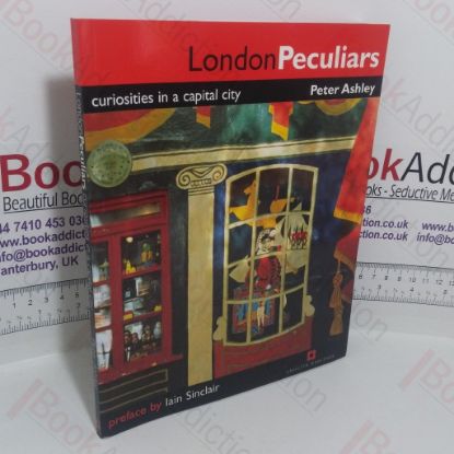 Picture of London Peculiars: Curiosities in a Capital City