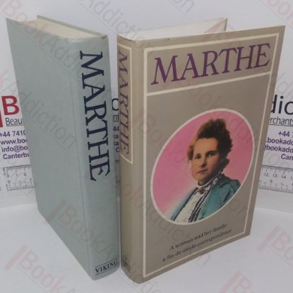 Picture of Marthe: A Woman and Her Family - A Fin-de-Siecle Correspondence
