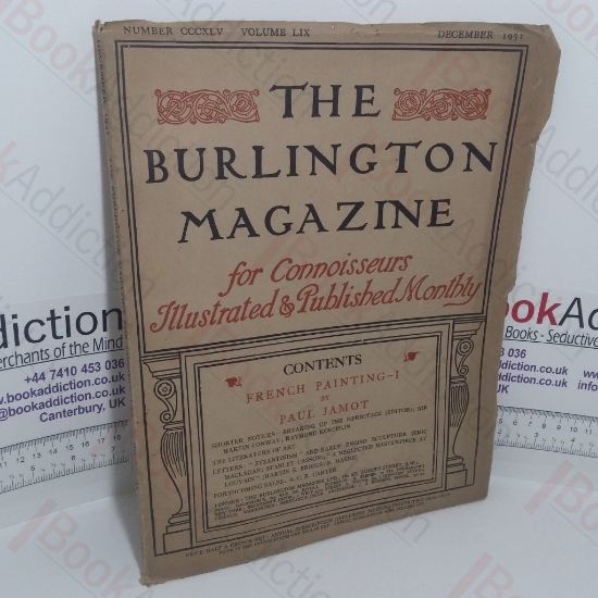 Picture of The Burlington Magazine: For Connoisseurs (Number CCCXLV, Volume, LIX, December 1931)