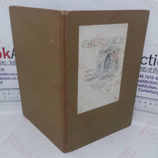 Picture of Christchurch: A Sketch Book