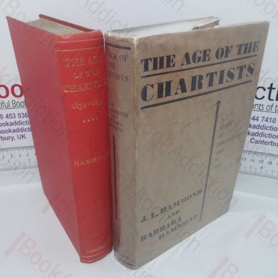 Picture of The Age of the Chartists, 1832-1854: A Study of Discontent