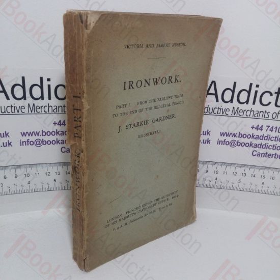 Picture of Ironwork: From the Earliest Times to the End of the Mediaeval Period (Victoria and Albert Museum Handbooks -  Ironwork, Part 1)