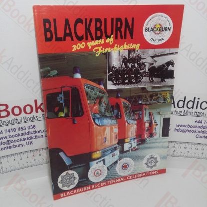 Picture of Blackburn - 200 Years of Fire-fighting