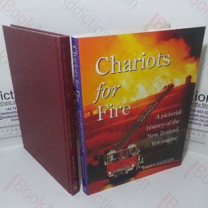 Picture of Chariots for Fire: A Pictorial History of the New Zealand Fire Engine