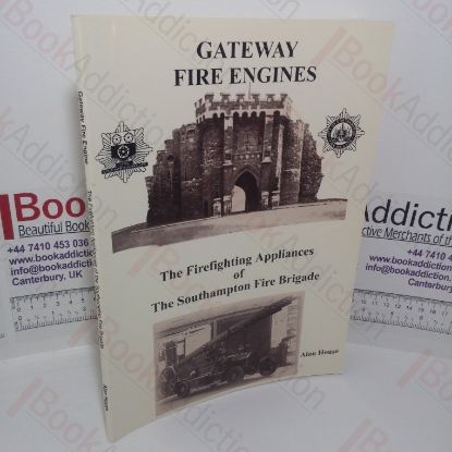Picture of Gateway Fire Engines: The Firefighting Appliances of the Southampton Fire Brigade