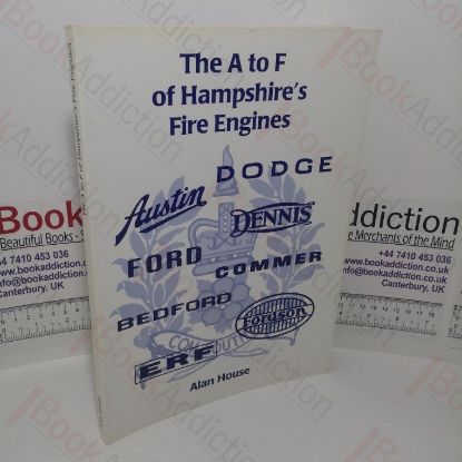 Picture of The A to F of Hampshire's Fire Engines