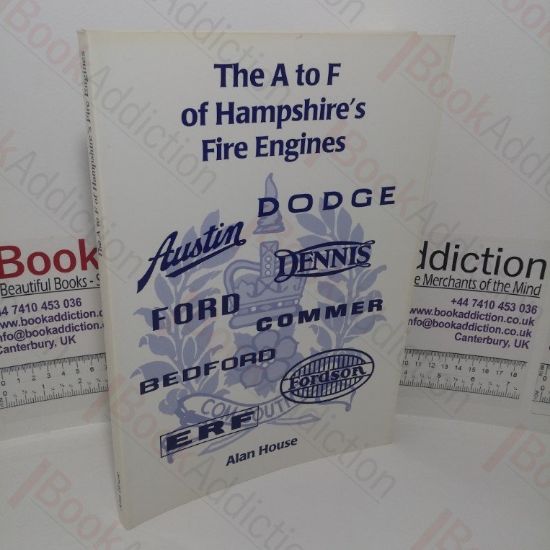 Picture of The A to F of Hampshire's Fire Engines