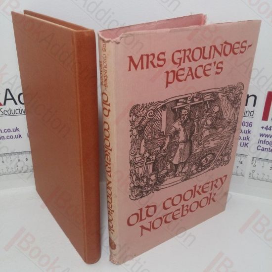 Picture of Mrs Groundes-Peace's Old Cookery Notebook