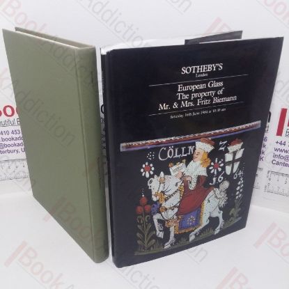 Picture of European Glass: The Property of Mr & Mrs Fritz Biemann (Sotheby's Auction Catalogue, London, UK, 16 June 1984)